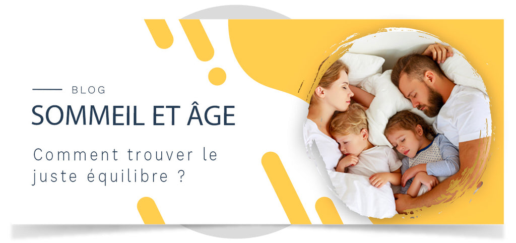 Le temps de sommeil par âge : ce que vous devez savoir